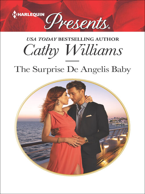 Title details for The Surprise De Angelis Baby by Cathy Williams - Available